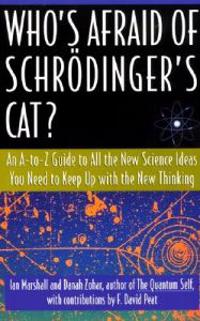 Who's Afraid of Schrodinger's Cat