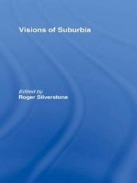 Visions of Surburbia