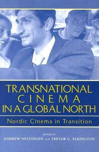 Transnational Cinema In A Global North