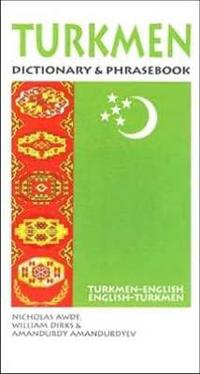 Turkmen-English/English-Turkmen Dictionary & Phrasebook