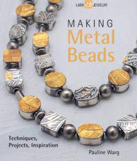 Making Metal Beads