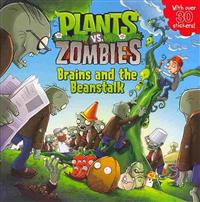 Plants vs. Zombies: Brains and the Beanstalk [With Sticker(s)]