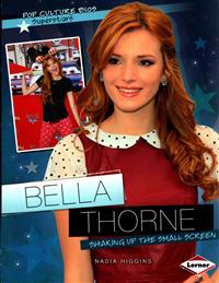 Bella Thorne: Shaking Up the Small Screen