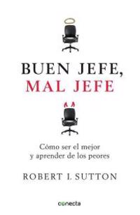 Buen jefe, mal jefe / Good Boss, Bad Boss