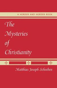 The Mysteries of Christianity