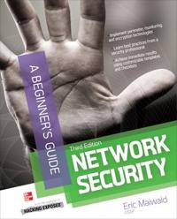 Network Security: A Beginner's Guide