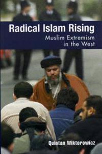 Radical Islam Rising: Muslim Extremism in the West