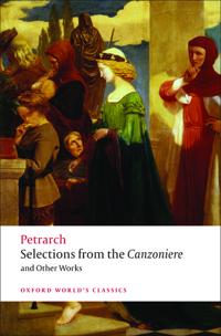 Selections from the Canzoniere and Other Works