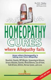 Homeopathy Cures Where Alopathy Fails