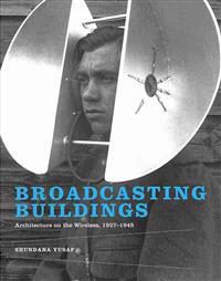 Broadcasting Buildings