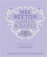Mrs Beeton's Cakes & Bakes