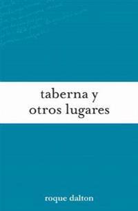 Taberna Y Otros Lugares