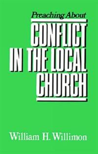 Preaching About Conflict in the Local Church