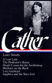 Willa Cather Later Novels
