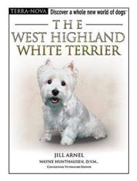 The West Highland White Terrier [With Training DVD]