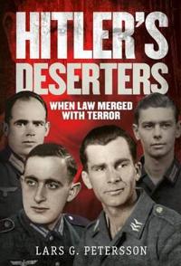 Hitler's Deserters