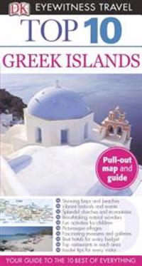 Top 10 Greek Islands [With Pull-Out Map and Guide]