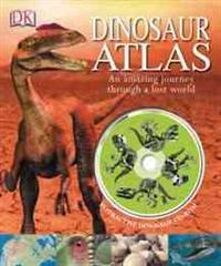 Dinosaur Atlas [With CDROM]