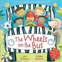 The Wheels on the Bus with Audio-CD