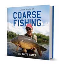 Little Book of Coarse Fishing with Matt Hayes