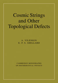 Cosmic Strings and Other Topological Defects