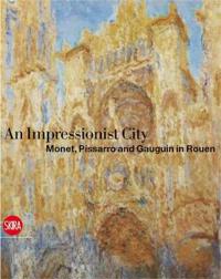 A City for Impressionism
