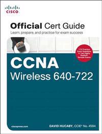 CCNA Wireless 640-722 Official Certification Guide