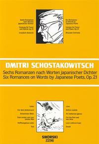 Sechs Romanzen Nach Worten Japanischer Dichter Op. 21/Six Romances On Words By Japanese Poets, Op. 21: Fassung Fur Tenor Und Klavier/Version For Tenor