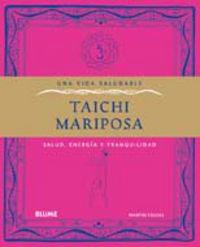 Taichi Mariposa: Salud, Energia y Tranquilidad