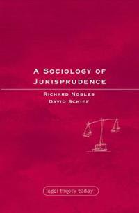 A Sociology of Jurisprudence