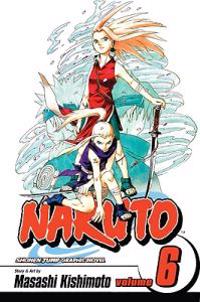Naruto, Volume 6: The Forest of Death