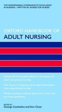 Oxford Handbook of Adult Nursing