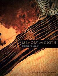 Memory on Cloth