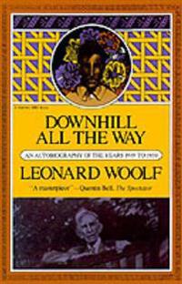 Downhill All the Way: An Autobiography of the Years 1919 to 1939