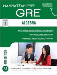 Algebra GRE Strategy Guide, 4th Edition