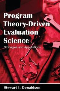 Program Theory-driven Evaluation Science