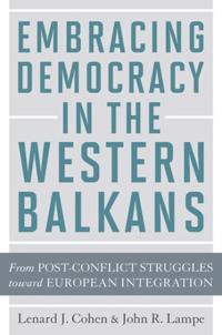 Embracing Democracy in the Western Balkans