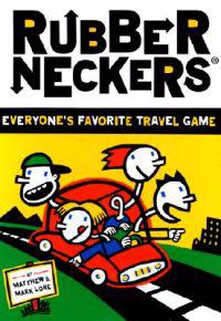 Rubberneckers: Everyone's Favorite Travel Game