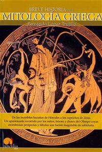 Breve Historia de La Mitologia Griega