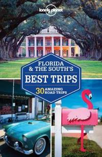 Florida & the South's Best Trips