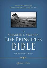 The Charles F. Stanley Life Principles Bible