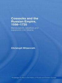 Cossacks and the Russian Empire, 1598-1725