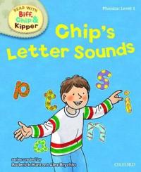 Oxford Reading Tree Read with Biff, Chip, and Kipper: Phonics: Level 1: Chip's Letter Sounds