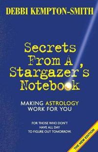 Secrets from a Stargazer's Notebook