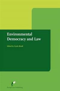 Environmental Democracy and Law