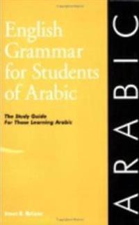 English Grammar for Students of Arabic