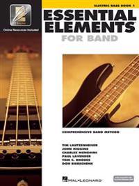 Essential Elements for Band - Book 1 with Eei: Electric Bass [With CDROM]