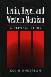 Lenin, Hegel and Western Marxism
