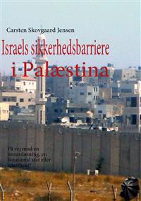 Israels sikkerhedsbarriere i Palæstina
