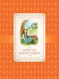 Classic Collection: Anne of Green Gables